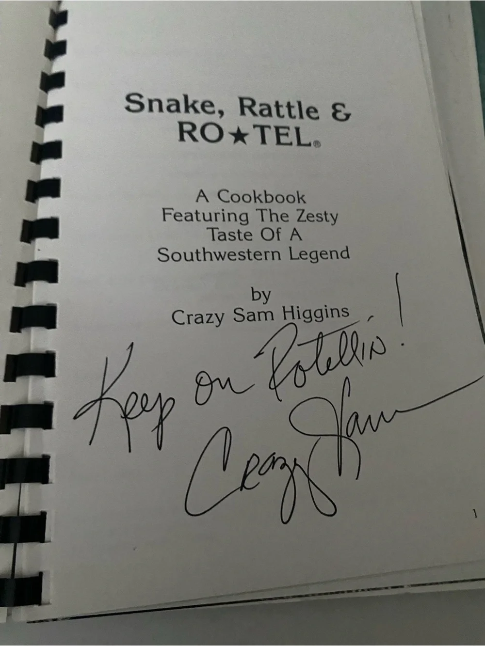 Vintage cookbook sign by author Snake, Rattle & Cookbook by Crazy Sam Higgins -